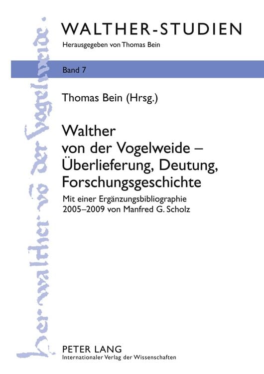 Produktbild: Walther von der Vogelweide &ndash; &Uuml;berlieferung, Deutung, Forschungsgeschichte