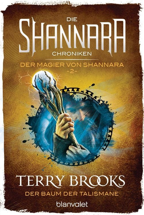 Produktbild: Die Shannara-Chroniken: Der Baum der Talismane / Der Magier von Shannara Bd.2