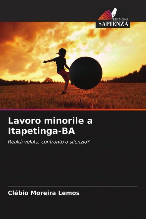 Produktbild: Lavoro minorile a Itapetinga-BA