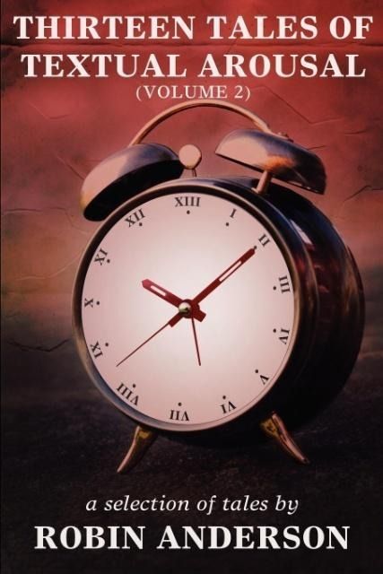 Produktbild: Thirteen Tales of Textual Arousal Vol. 2