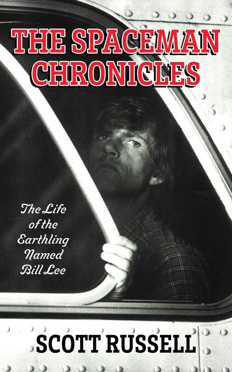 Produktbild: The Spaceman Chronicles: The Life of the Earthling Named Bill Lee