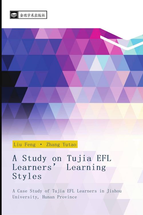 Produktbild: A Study on Tujia EFL Learners' Learning Styles