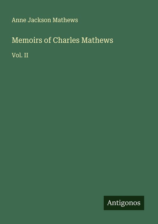 Produktbild: Memoirs of Charles Mathews
