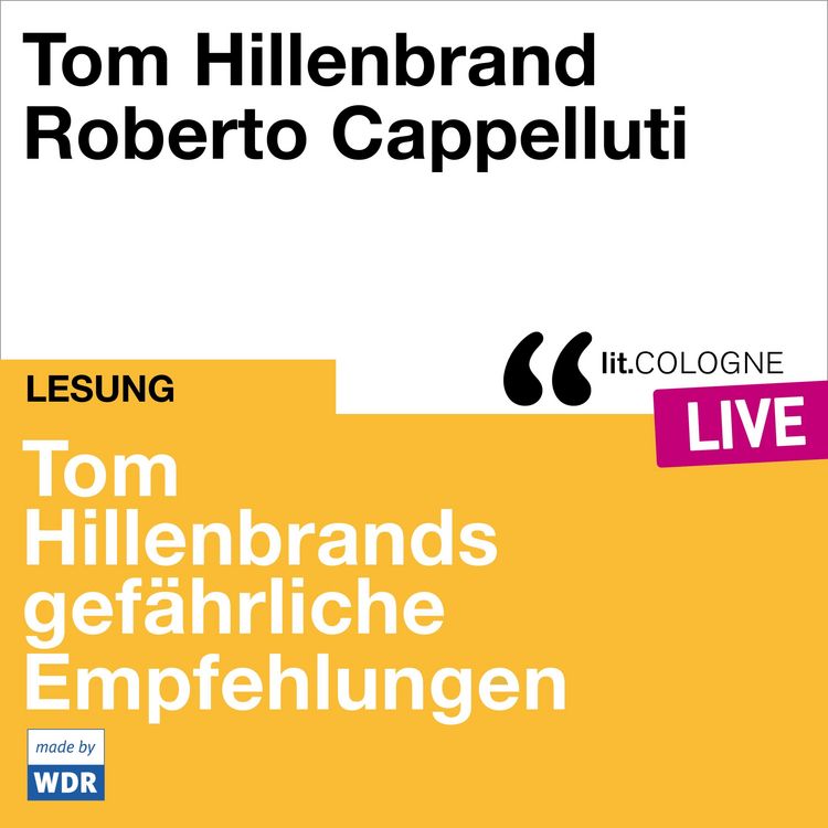 Produktbild: Tom Hillenbrands gef&auml;hrliche Empfehlungen