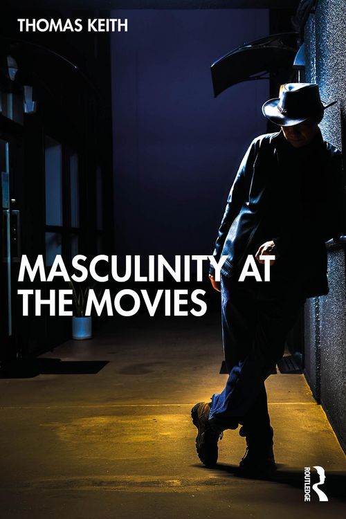 Produktbild: Masculinity at the Movies