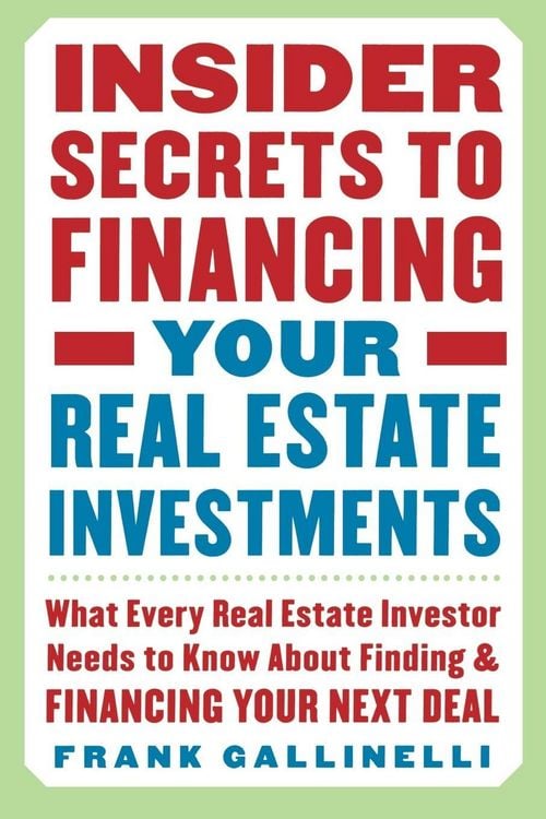 Produktbild: Insider Secrets to Financing Your Real Estate Investments
