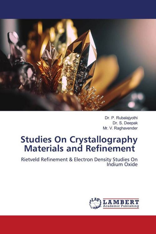 Produktbild: Studies On Crystallography Materials and Refinement