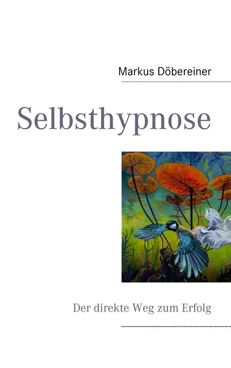 Produktbild: Selbsthypnose - Der direkte Weg zum Erfolg