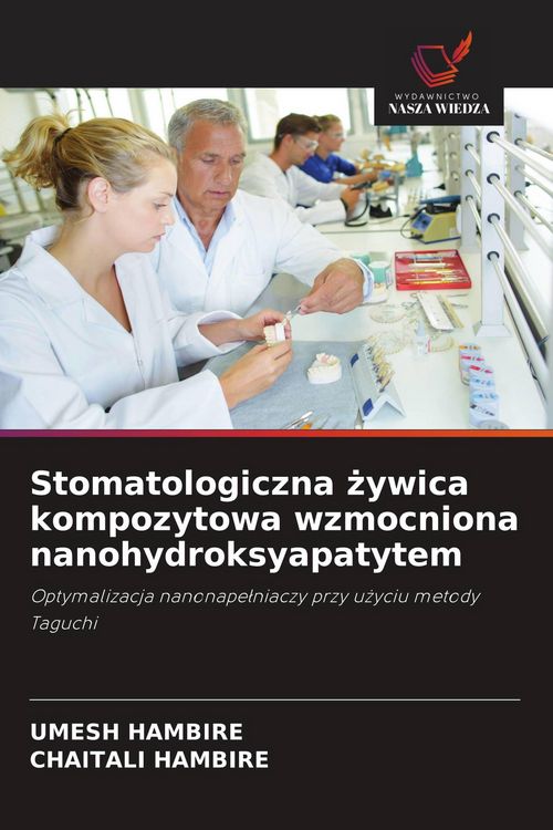 Produktbild: Stomatologiczna &iquest;ywica kompozytowa wzmocniona nanohydroksyapatytem
