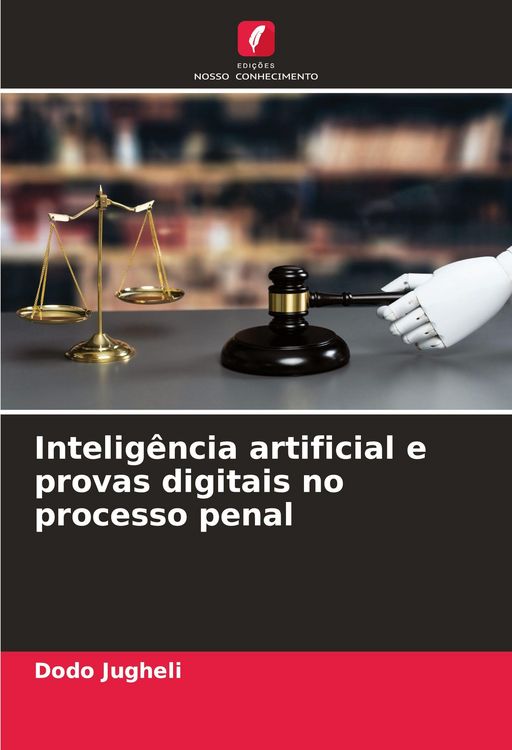 Produktbild: Intelig&ecirc;ncia artificial e provas digitais no processo penal