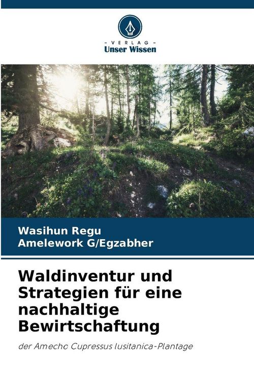 Produktbild: Waldinventur und Strategien f&uuml;r eine nachhaltige Bewirtschaftung