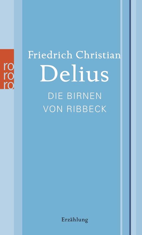 Bild vom Artikel Die Birnen von Ribbeck vom Autor Friedrich Christian Delius