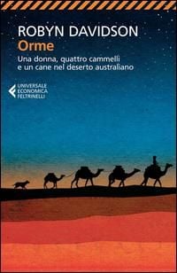 Produktbild: Orme. Una donna, quattro cammelli e un cane nel deserto australiano