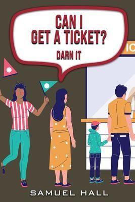Produktbild: Can I Get a Ticket