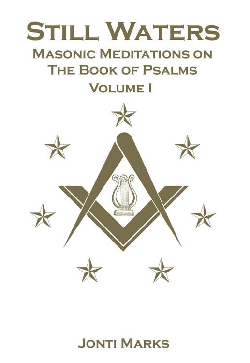 Produktbild: Still Waters: Masonic Meditations on the Book of Psalms