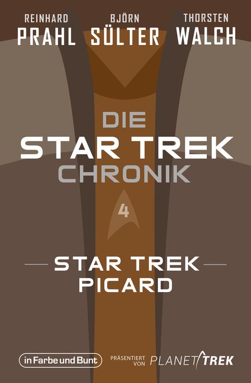 Produktbild: Die Star-Trek-Chronik - Teil 4: Star Trek: Picard