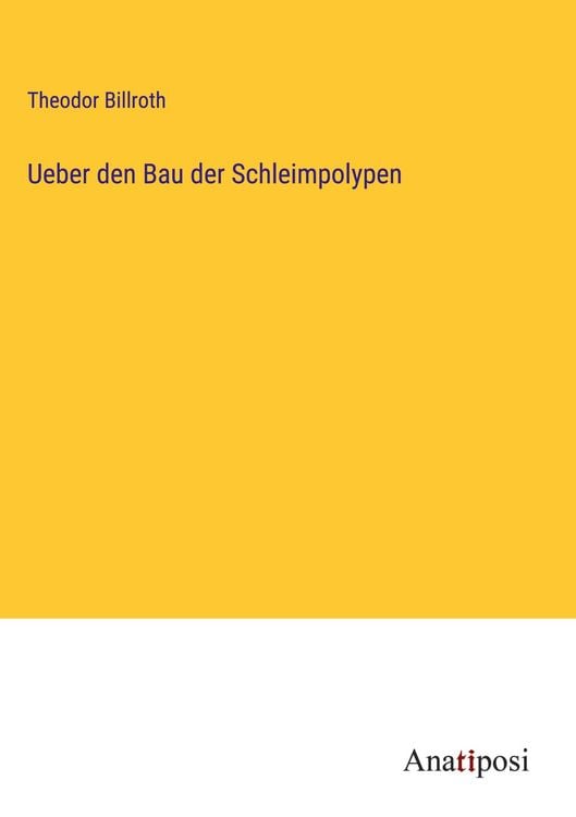 Produktbild: Ueber den Bau der Schleimpolypen