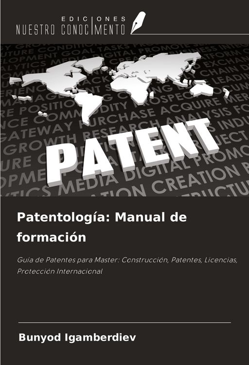 Produktbild: Patentolog&iacute;a: Manual de formaci&oacute;n