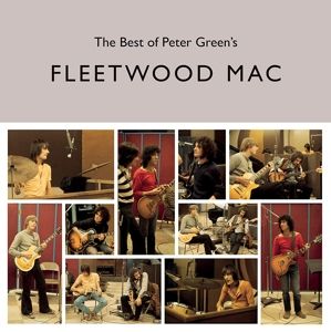 Produktbild: The Best Of Peter Greens Fleetwood Mac