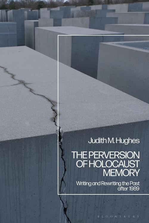 Produktbild: The Perversion of Holocaust Memory