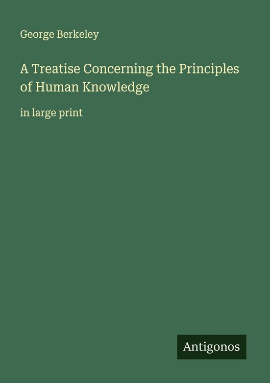 Produktbild: A Treatise Concerning the Principles of Human Knowledge