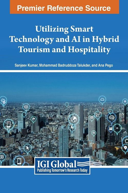 Produktbild: Utilizing Smart Technology and AI in Hybrid Tourism and Hospitality