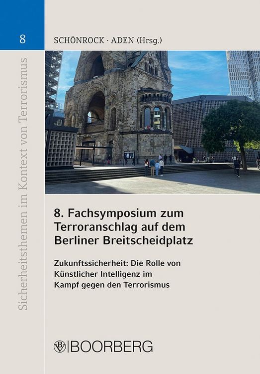 Produktbild: 8. Fachsymposium zum Terroranschlag auf dem Berliner Breitscheidplatz