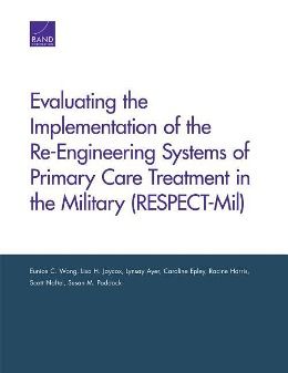 Produktbild: Evaluating the Implementation of the Re-Engineering Systems of Primary Care Treatment in the Military (Respect-Mil)