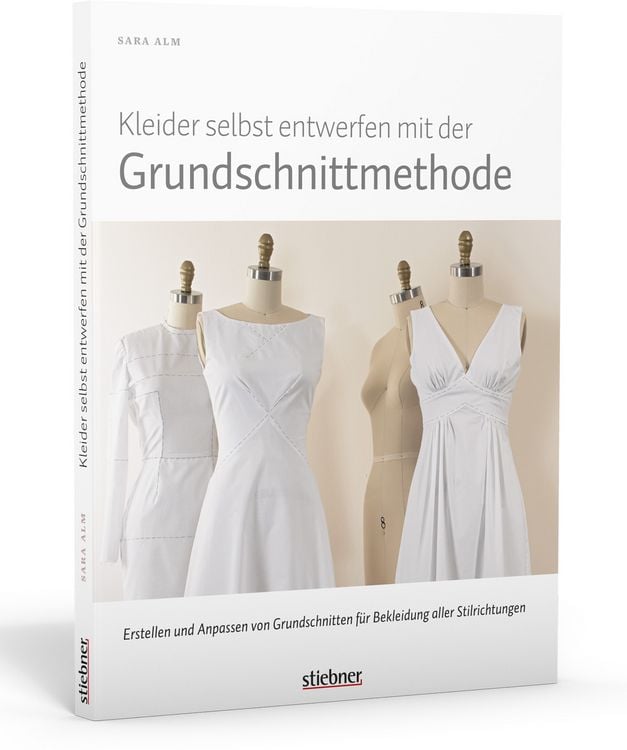 Produktbild: Kleider selbst entwerfen mit der Grundschnittmethode