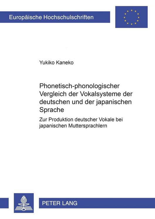 Produktbild: Phonetisch-phonologischer Vergleich der Vokalsysteme der deutschen und der japanischen Sprache