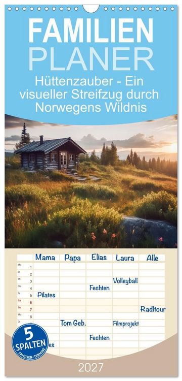 Produktbild: Familienplaner 2027 - H&uuml;ttenzauber - Ein visueller Streifzug durch Norwegens Wildnis mit 5 Spalten (Wandkalender, 21 x 45 cm) CALVENDO