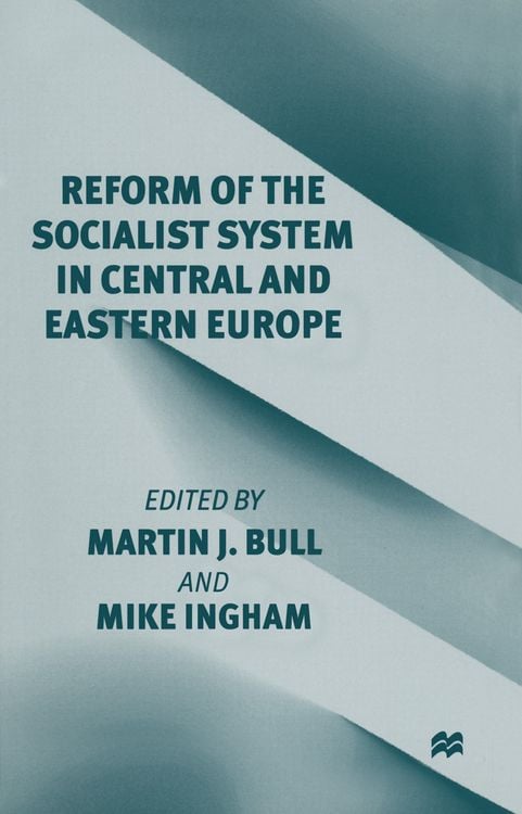Produktbild: Reform of the Socialist System in Central and Eastern Europe