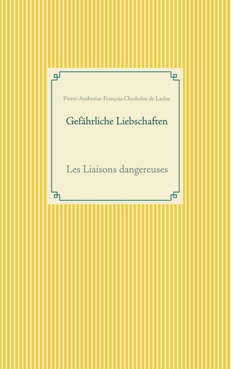 Produktbild: Gef&auml;hrliche Liebschaften