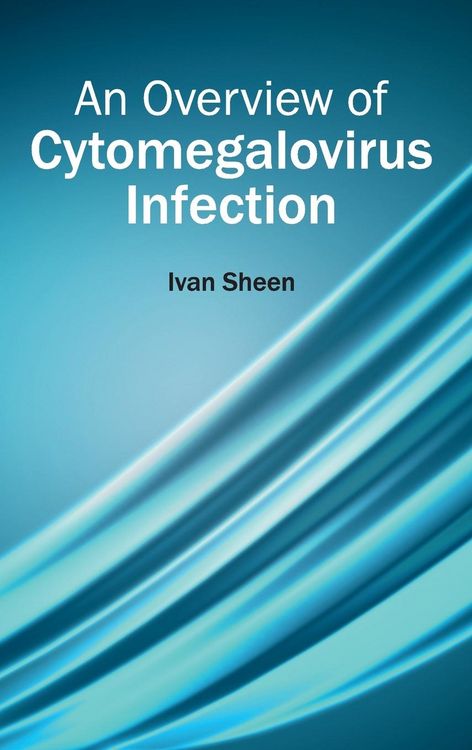 Produktbild: An Overview of Cytomegalovirus Infection