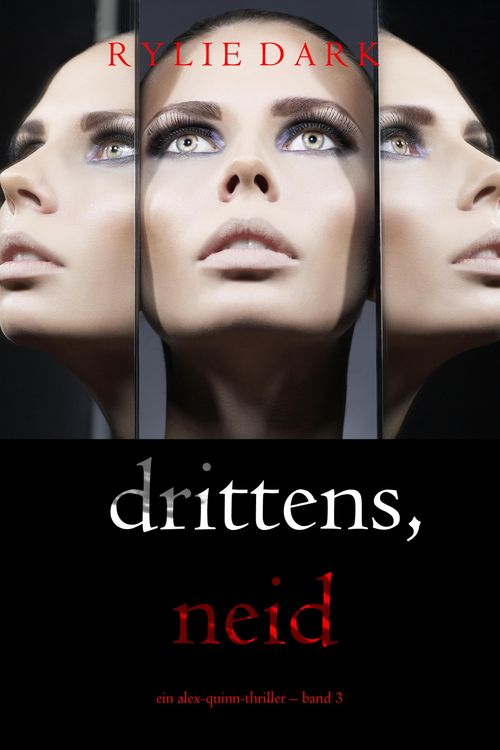 Produktbild: Drittens, Neid (Ein Alex-Quinn-Thriller - Band 3)