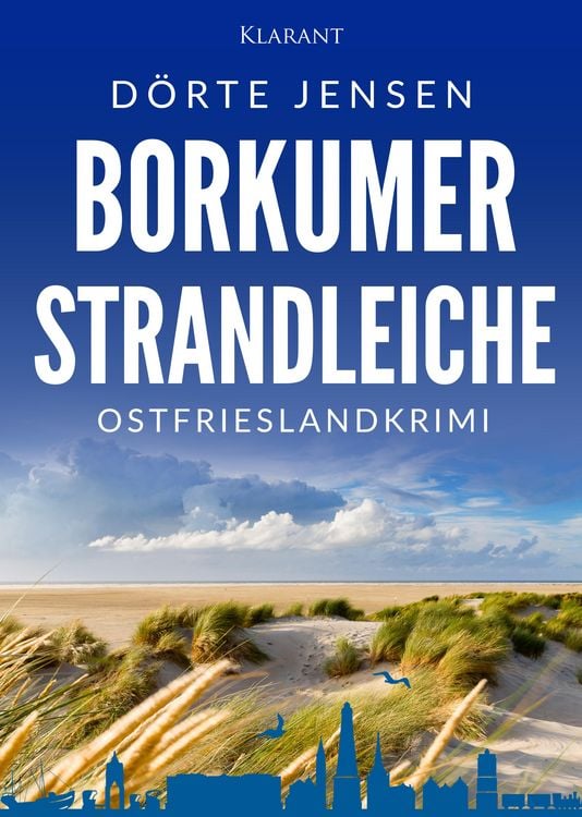 Produktbild: Borkumer Strandleiche. Ostfrieslandkrimi - Inselkrimi - Nordseekrimi