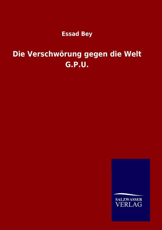 Produktbild: Die Verschw&ouml;rung gegen die Welt G.P.U.