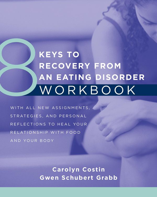 Produktbild: 8 Keys to Recovery from an Eating Disorder Workbook