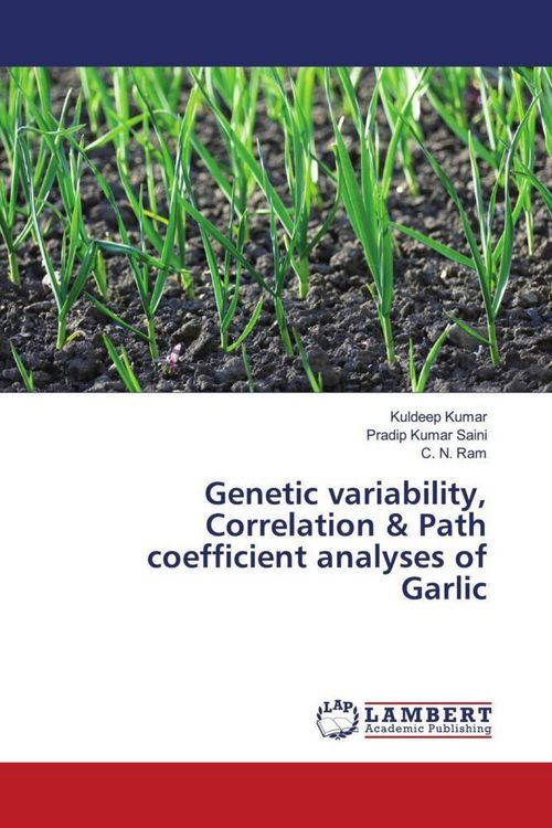 Produktbild: Genetic variability, Correlation & Path coefficient analyses of Garlic