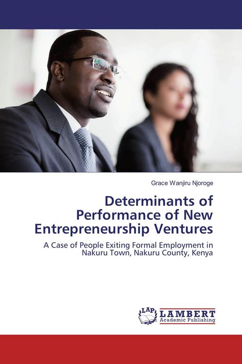 Produktbild: Determinants of Performance of New Entrepreneurship Ventures