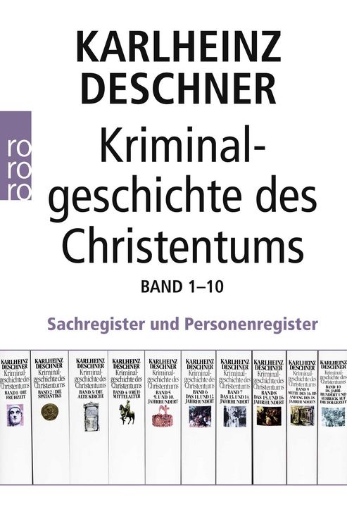 Bild vom Artikel Kriminalgeschichte des Christentums 1-10 vom Autor Karlheinz Deschner