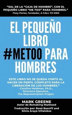 Produktbild: El Peque&ntilde;o Libro #MeToo para Hombres