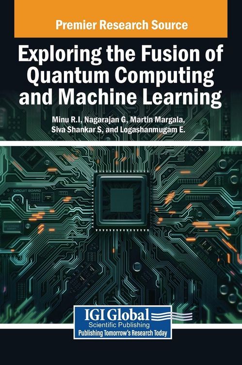 Produktbild: Exploring the Fusion of Quantum Computing and Machine Learning