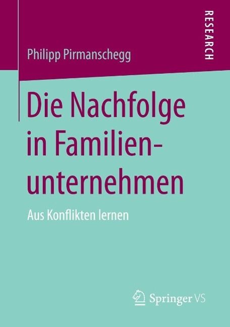 Produktbild: Die Nachfolge in Familienunternehmen