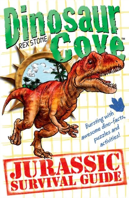 Produktbild: Stone, R: Dinosaur Cove: A Jurassic Survival Guide