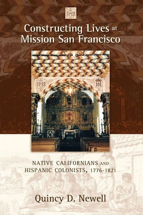 Produktbild: Constructing Lives at Mission San Francisco