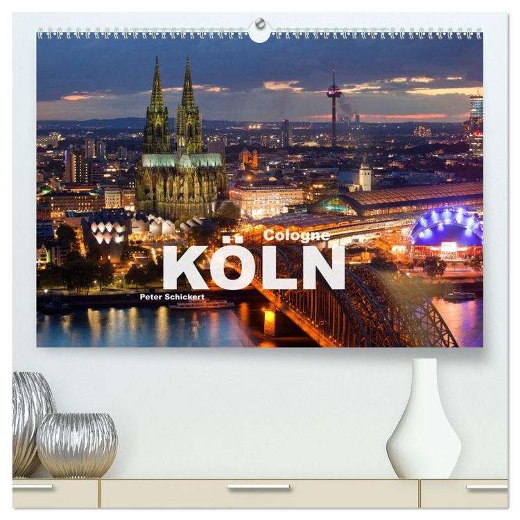 Produktbild: Cologne - K&ouml;ln (hochwertiger Premium Wandkalender 2026 DIN A2 quer), Kunstdruck in Hochglanz