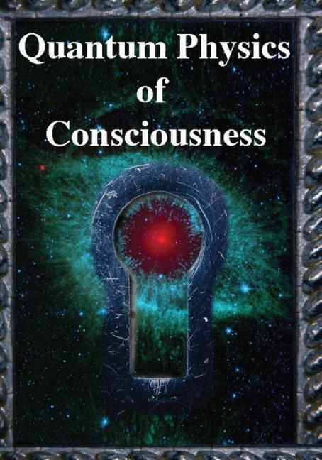 Produktbild: Quantum Physics of Consciousness