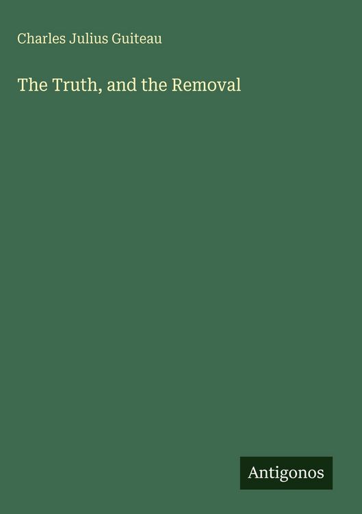 Produktbild: The Truth, and the Removal
