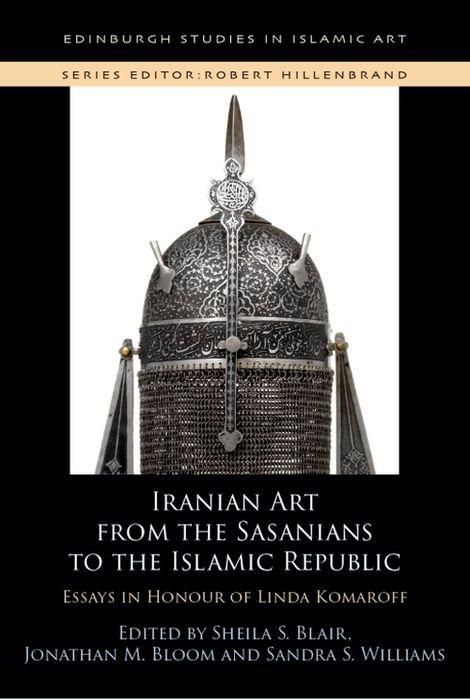 Produktbild: Iranian Art from the Sasanians to the Islamic Republic